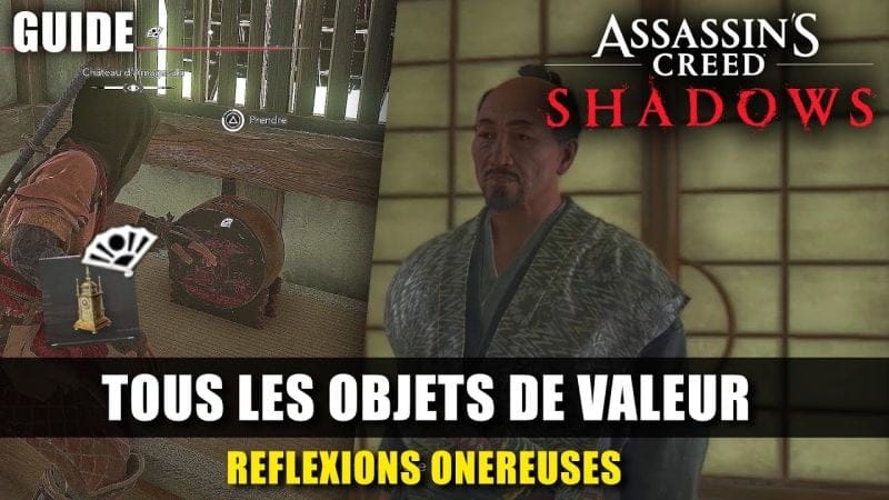 Assassin's Creed Shadows : Emplacement de tous les Objets De Valeur (Nagahide) Réflexions Onéreuses
