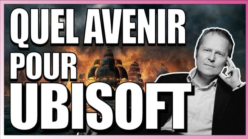 QUEL AVENIR POUR UBISOFT ? 🤔