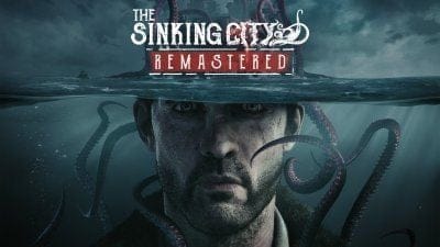 The Sinking City Remastered officialisé en images avec une excellente nouvelle pour les joueurs