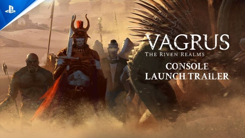 Vagrus - The Riven Realms - Launch Trailer | PS5 & PS4 Games