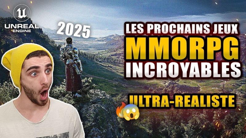 Les 9 Prochains MMORPG Incroyables sous UNREAL ENGINE 5 ! 💀🔥 2025 & 2026