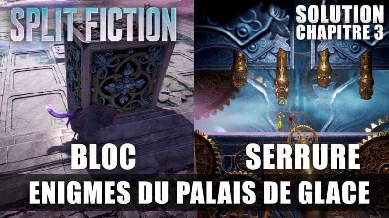 Split Fiction : Solution des ENIGMES du Palais de Glace (Serrure / Bloc de Glace) Chapitre 3
