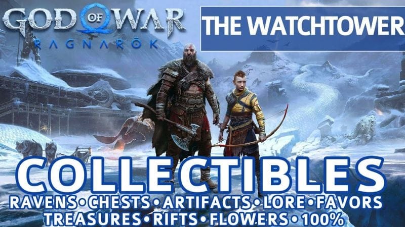 God of War Ragnarok - The Watchtower All Collectible Locations (Chests, Artifacts, Ravens) - 100%