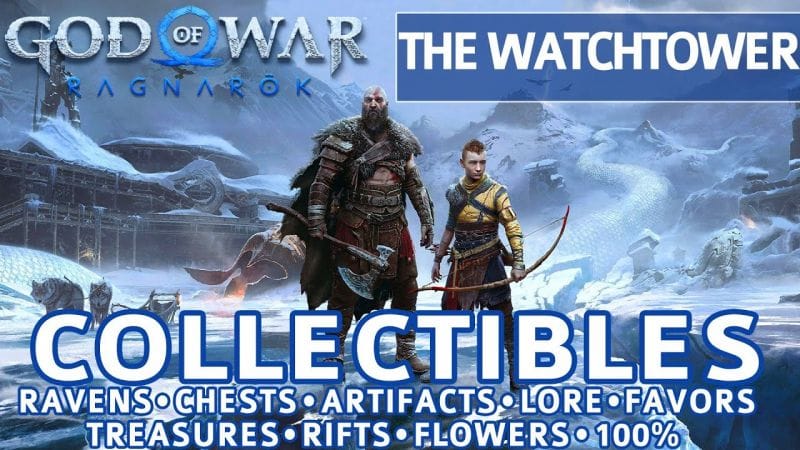 God of War Ragnarok - The Watchtower All Collectible Locations (Chests, Artifacts, Ravens) - 100%
