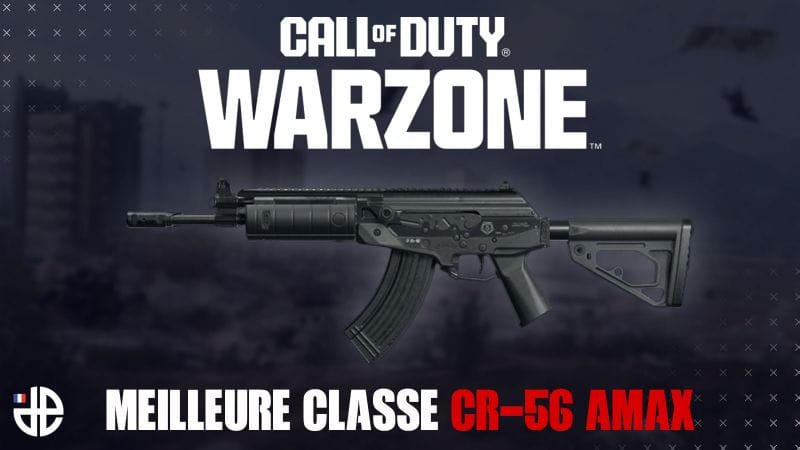 La meilleure classe du CR-56 AMAX dans Warzone : accessoires, atouts… - Dexerto
