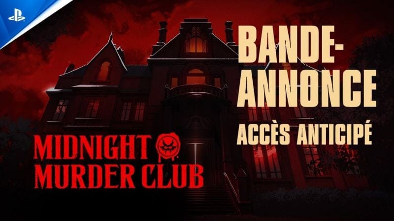 Midnight Murder Club - Trailer de l'accès anticipé | PS5, PC