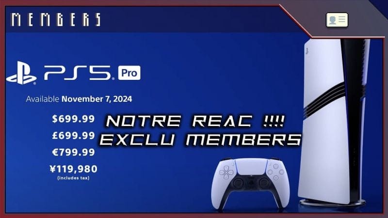 ✨ [EXCLU MEMBERS] PS5 PRO : NOS RÉACTIONS EN LIVE !! ✨
