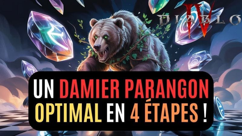 Remplissage Et Création D'un Damier Parangon Optimal Dans Diablo 4 (Partie 2/2) !