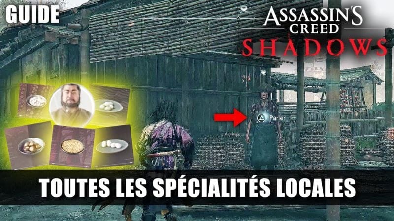 Assassin's Creed Shadows: Toutes les Spécialités Locales (Nourriture Hong) Réflexion Culinaire GUIDE
