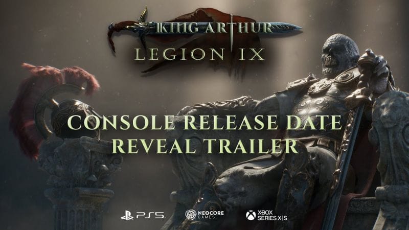 King Arthur: Legion IX - Console Release Date Reveal Trailer