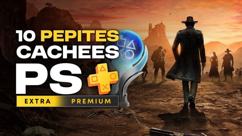 10 PÉPITES CACHÉES du PS+ Extra! 🎮🔥