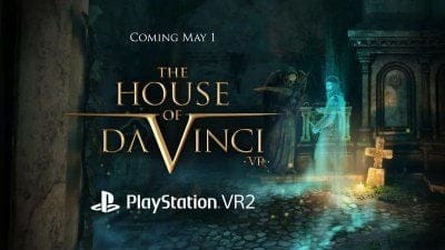 The House of Da Vinci VR : une sortie sur PlayStation VR2 imminente !