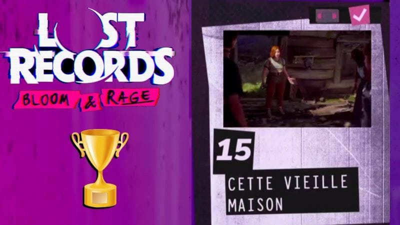 TOUTES LES MÉMOIRES 22/22 SCÈNE 15 CETTE VIELLE MAISON - LOST RECORDS BLOOM AND RAGE