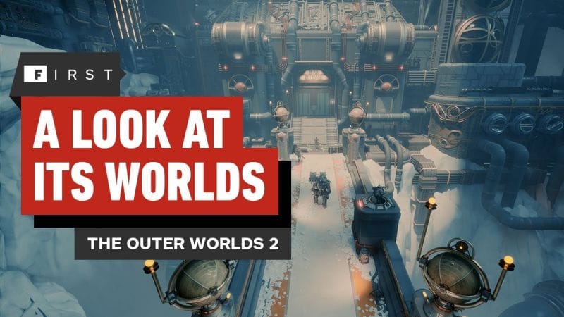 The Outer Worlds 2: A Look at Its Expansive Worlds – IGN First
