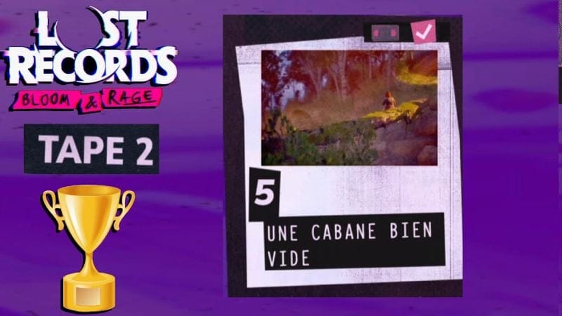 TOUTES LES MÉMOIRES 32/32 SCÈNE 5 UNE CABANE BIEN VIDE TAPE 2 - LOST RECORDS BLOOM AND RAGE