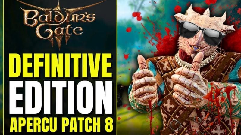Baldur's Gate 3 Patch 8 MASSIF | Aperçu du Contenu: Nouveaux Sorts, Crossplay, Photo, Optimisation..