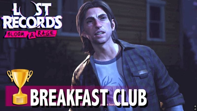 BREAKFAST CLUB - RACONTEZ A NORA LES DÉTAILS DE L'INFILTRATION - TROPHÉE LOST RECORDS BLOOM AND RAGE