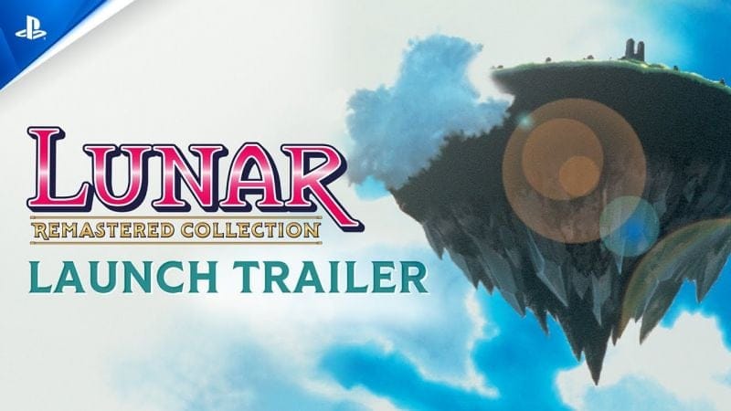 Lunar Remastered Collection - Launch Trailer | PS4 Games