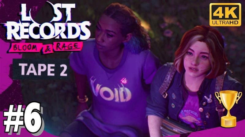 LOST RECORDS BLOOM & RAGE TAPE 2 Scène 5 à 8 TOUTES LES MÉMOIRES & TROPHÉES - 4K PS5 PRO