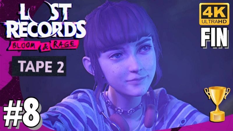 LOST RECORDS BLOOM & RAGE TAPE 2 FIN Scène 14 à 19 TOUTES LES MÉMOIRES & TROPHÉES - 4K PS5 PRO