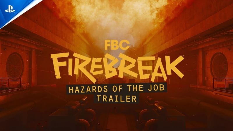 FBC: Firebreak - Hazards of the Job Trailer I PS5 Games