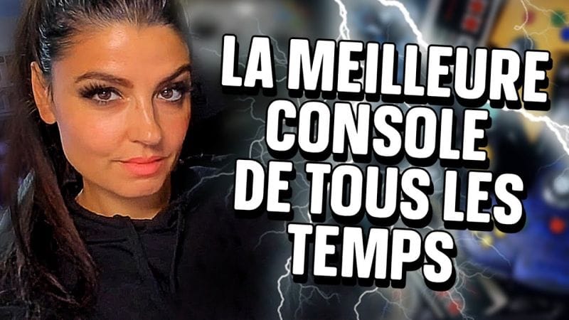 La meilleure console de tous les temps, c'est elle 🔥