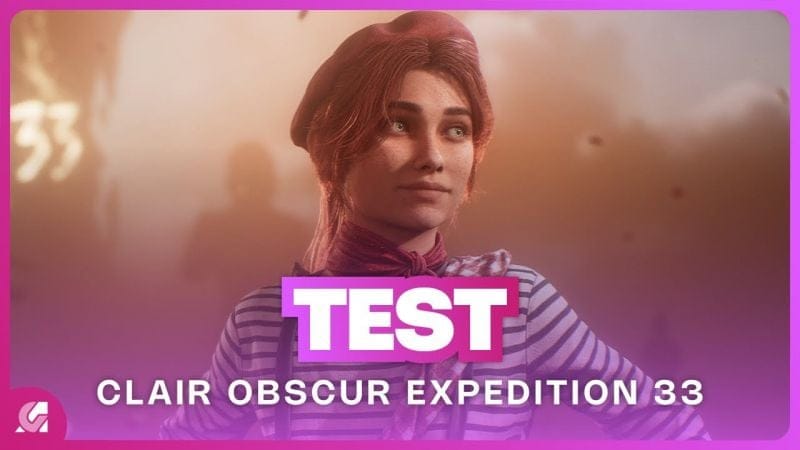 CLAIR OBSCUR EXPEDITION 33 : Un RPG français éblouissant ? TEST
