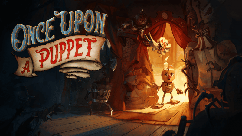 GEEKNPLAY - Once Upon a Puppet - L’aventure théâtrale envoûtante débarque sur consoles et PC