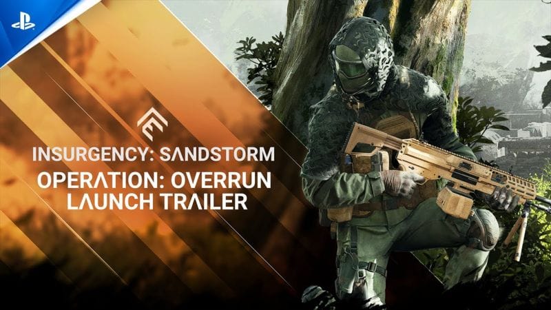 Insurgency: Sandstorm - Operation: Overrun Launch Trailer | PS5 & PS4 Games