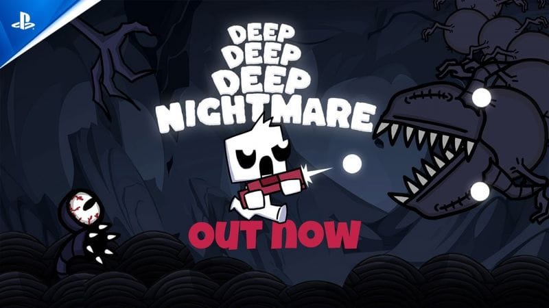 Deep Deep Deep Nightmare - Launch Trailer | PS5 & PS4 Games