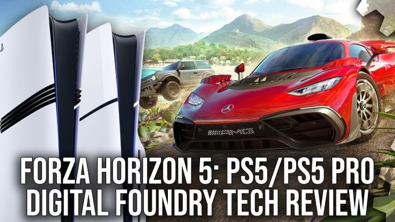 Forza Horizon 5 - PlayStation 5/PS5 Pro DF Tech Review - Undiminished Excellence