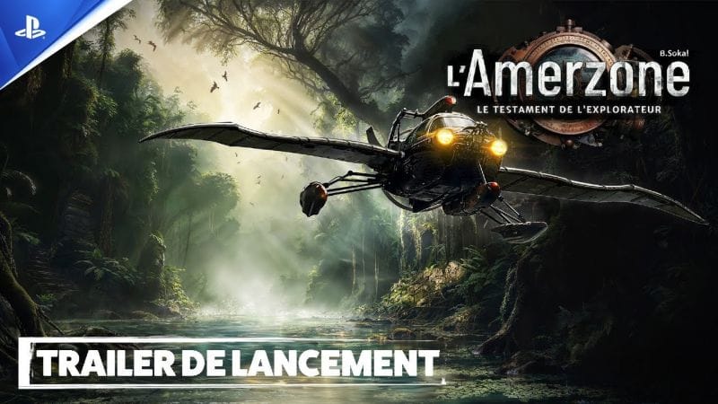 L’Amerzone – Le Testament de l’Explorateur - Trailer de lancement - VF | PS5