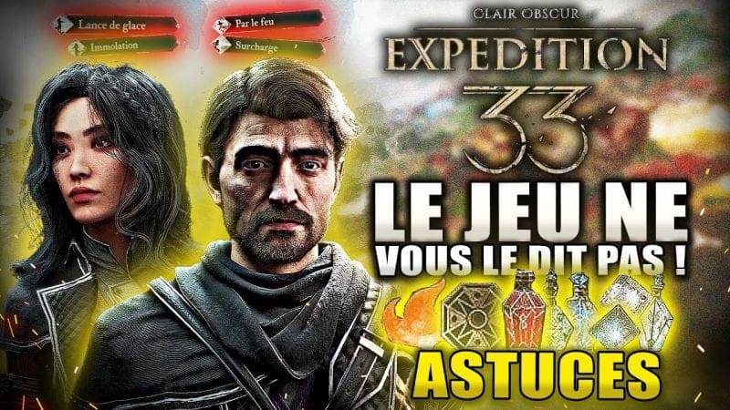 Clair Obscur Expedition 33 : 15 Astuces à SAVOIR avant de Jouer ! (LE JEU NE LE DIT PAS)