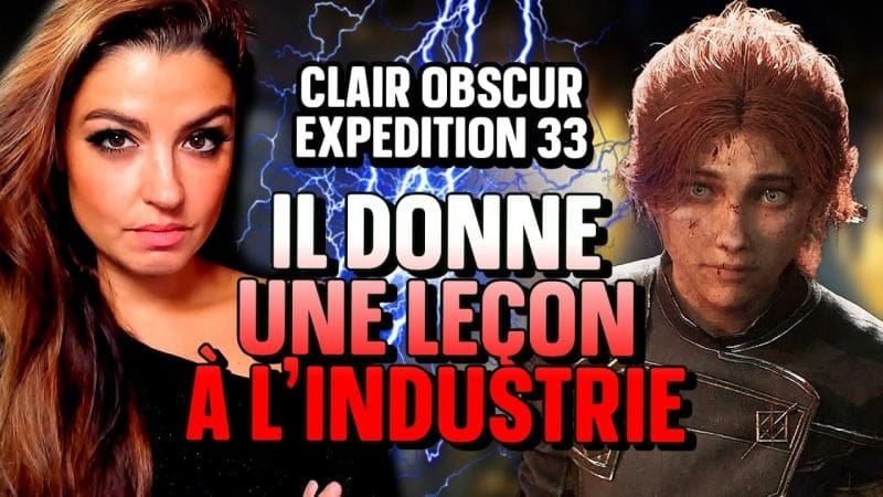Clair Obscur Expedition 33 : pourquoi il donne une leçon à l'industrie du jeu vidéo !
