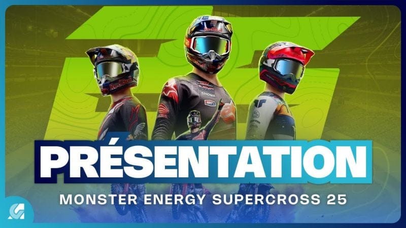 MONSTER ENERGY SUPERCROSS 25 : Pourquoi vaut-il la peine de découvrir la licence ?