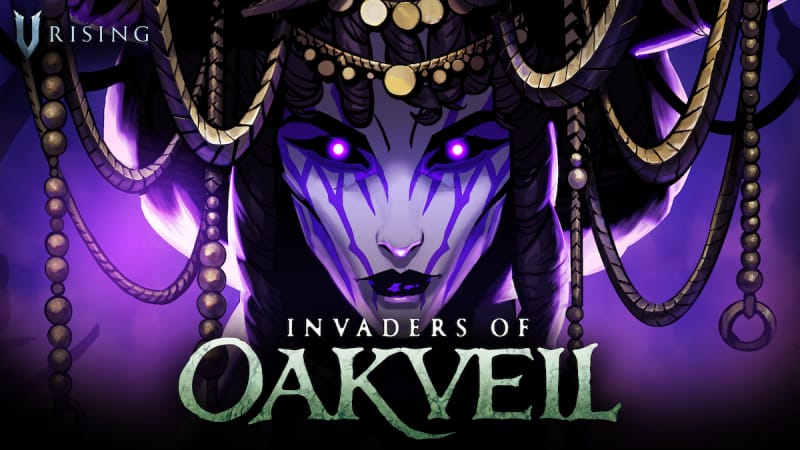 GEEKNPLAY - V Rising : Invaders of Oakveil – La mise à jour 1.1 est enfin disponible !