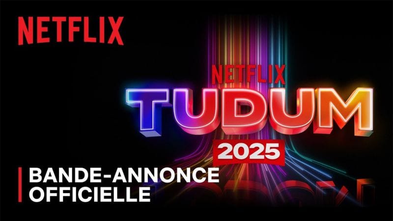Netflix Tudum 2025 | Bande-annonce officielle VOSTFR | Le 31 mai | Netflix France