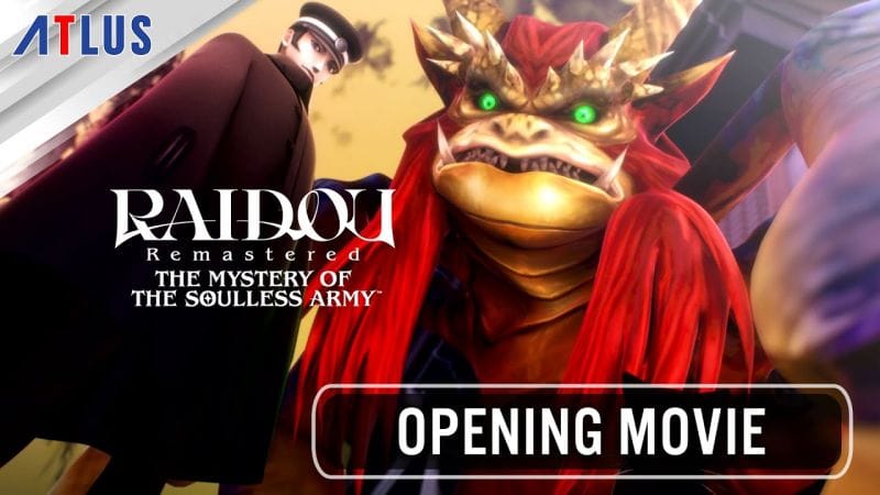 RAIDOU Remastered: The Mystery of the Soulless Army — Opening Movie