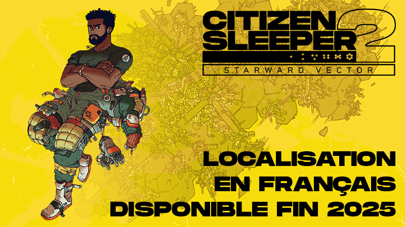 Une version française dans l'année pour Citizen Sleeper 2
