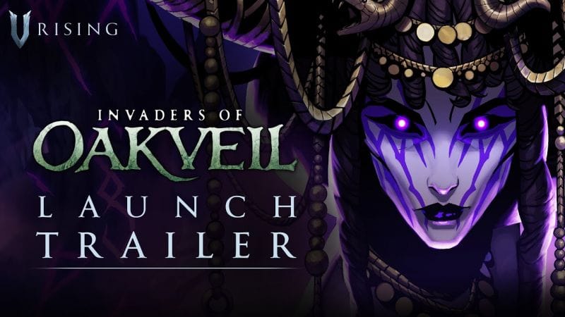 V Rising - Invaders of Oakveil Launch Trailer