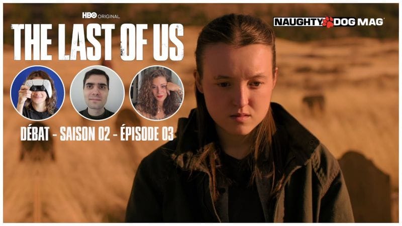 THE LAST OF US HBO (SAISON 2) - RETOUR SUR L’ÉPISODE 3 (Ft Linousaure)