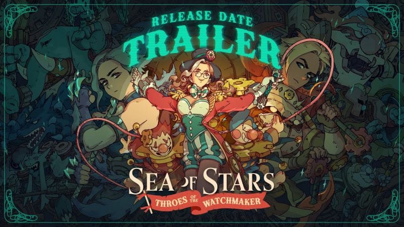 Sea of Stars: Throes of the Watchmaker DLC | Release Date Trailer