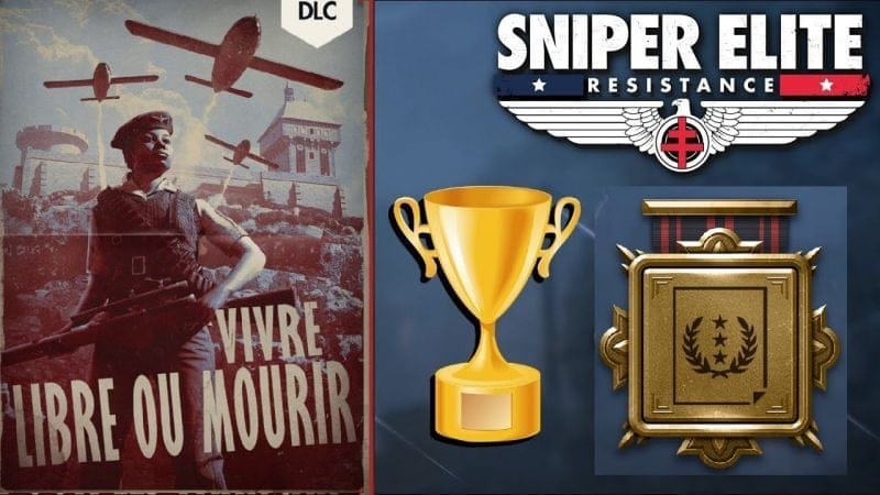 Défi 10 LA LIBERTÉ OU LA MORT PROPAGANDE - OR & Difficulté Authentique OR - SNIPER ELITE RESISTANCE