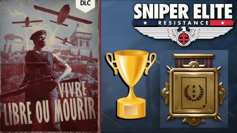 Défi 10 LA LIBERTÉ OU LA MORT PROPAGANDE - OR & Difficulté Authentique OR - SNIPER ELITE RESISTANCE