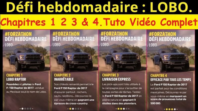 Défi hebdomadaire LOBO. Chapitres 1 2 3 & 4. Tuto Vidéo Complet. Forza Horizon 5 (FH5)