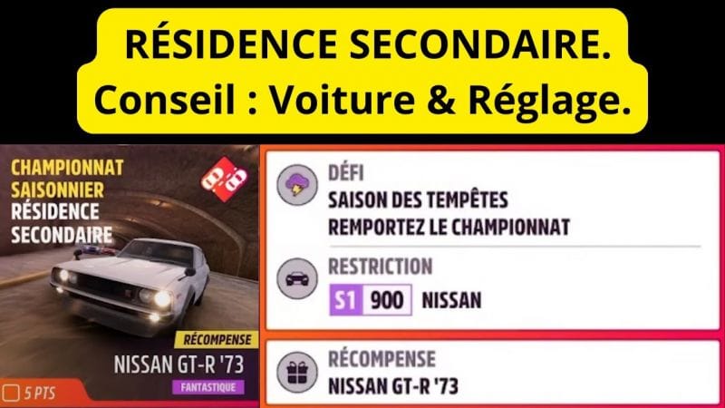 Championnat Saisonnier : RÉSIDENCE SECONDAIRE. Conseil : Voiture & Réglage. Forza Horizon 5 (FH5)