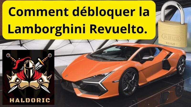Comment Débloquer / Obtenir GRATUITEMENT la Lamborghini Revuelto. Forza Horizon 5 (FH5).