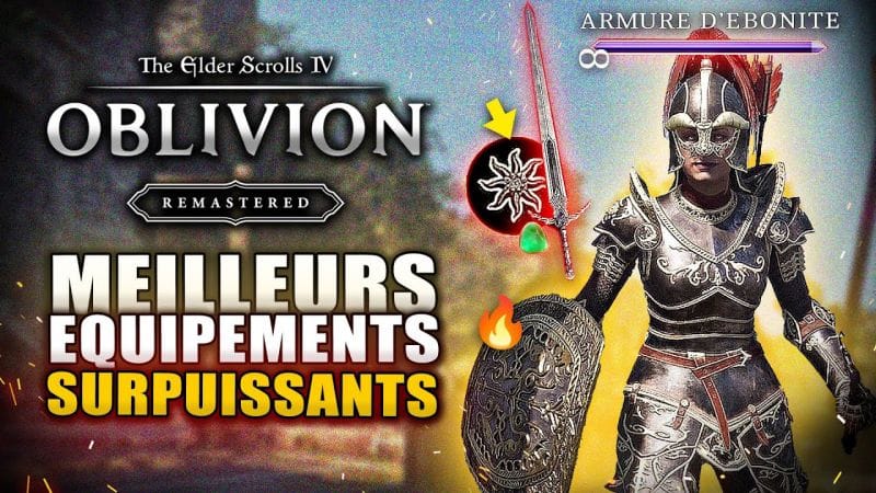 The Elder Scrolls 4 Oblivion: Les Meilleurs Equipements SURPUISSANTS (Umbra, Vol de vie,...)