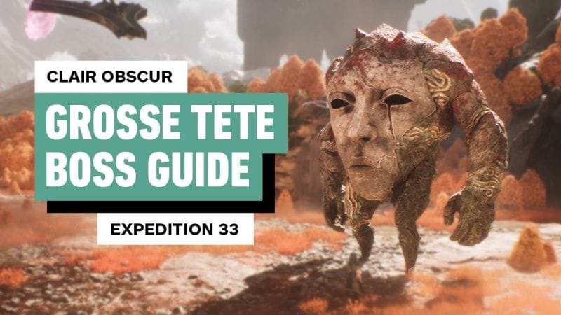 Clair Obscur: Expedition 33 - How to Beat Grosse Tete (Boss Guide)