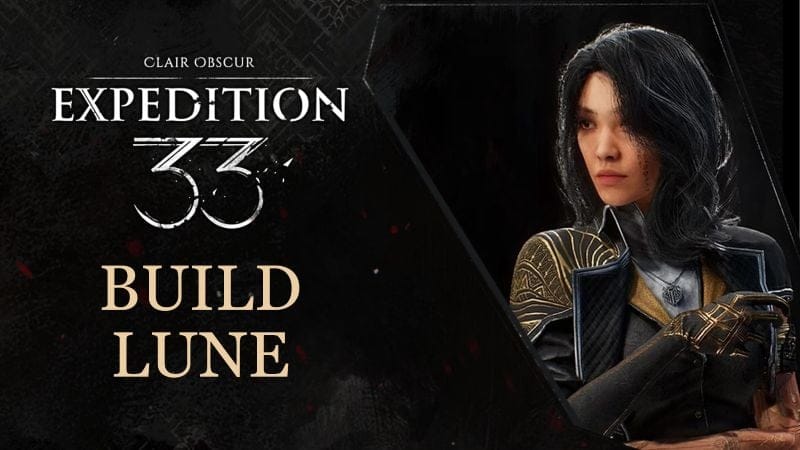 Le meilleur build de Lune dans Clair Obscur: Expedition 33 - Dexerto